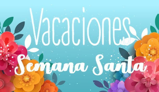 Vacaciones de Semana Santa