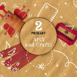 Arts and Crafts 2