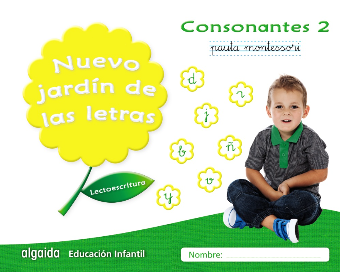 Nuevo jardín de las letras (Consonantes 2) 5 años