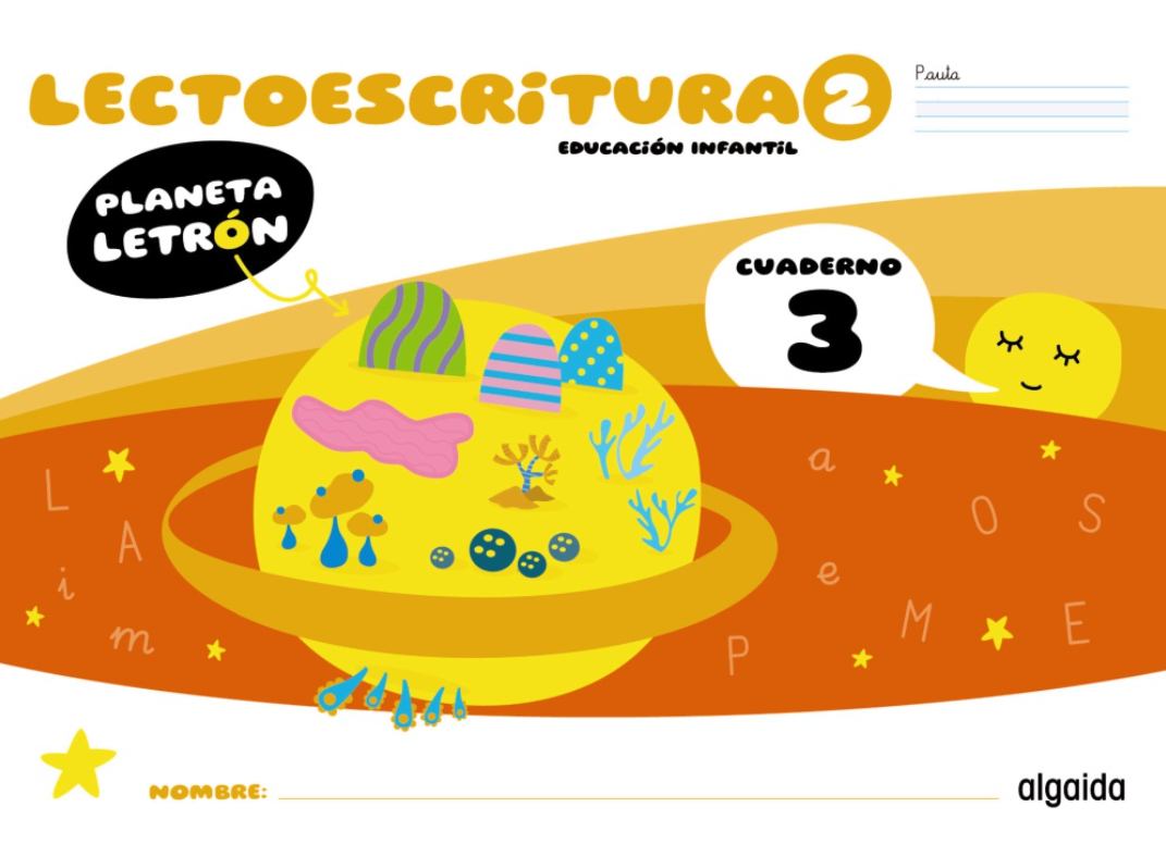Planeta Letrón (Cuaderno 3) 4 años