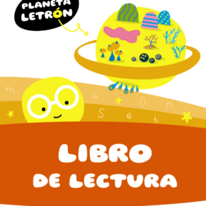 Planeta Letrón (Libro de lectura) 4 años
