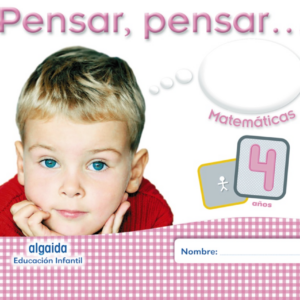Pensar, pensar... 4 años